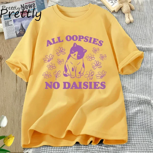 All Oopsies No Daisies T Shirt Retro Cat Kitten Tshirt Funny Cat Lover T-shirt Women Men Short Sleeve Summer Tees Streetwear - Image 4