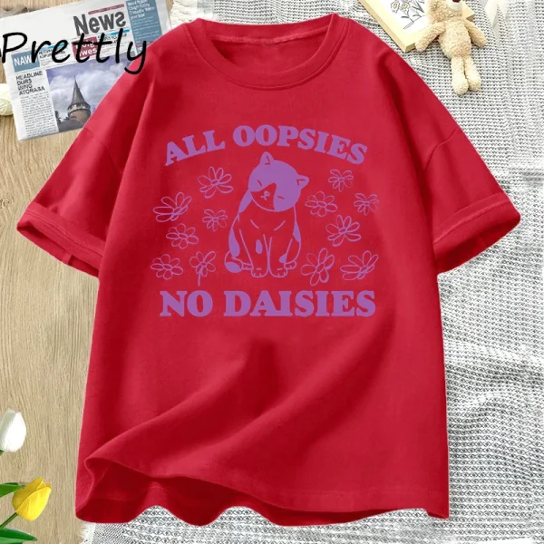 All Oopsies No Daisies T Shirt Retro Cat Kitten Tshirt Funny Cat Lover T-shirt Women Men Short Sleeve Summer Tees Streetwear - Image 11